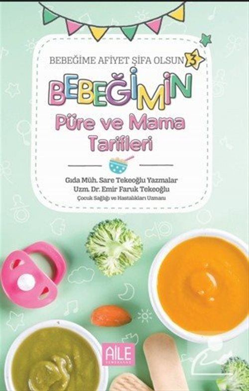 Bebeğime Afiyet Şifa Olsun (3 Kitap Set)