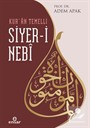 Kur'an Temelli Siyer-i Nebi