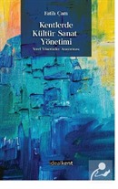 Kentlerde Kültür Sanat Yönetimi