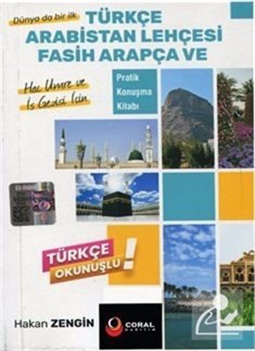 Türkçe Arabistan Lehçesi Fasih Arapça ve Pratik Konuşma Kitabı (Cep Boy)