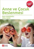 Anne ve Çocuk Beslenmesi (Ekonomik Boy)