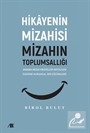 Hikayenin Mizahisi Mizahın Toplumsallığı