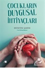 Çocukların Duygusal İhtiyaçları