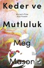 Keder ve Mutluluk