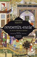 Reydetü'l-Esrar: Hz. Ali'nin Yüz Sözü ve Şerhleri