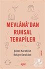 Mevlana'dan Ruhsal Terapiler