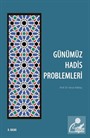 Günümüz Hadis Problemleri