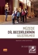 Müzede Dil Becerilerinin Geliştirilmesi