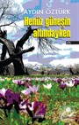 Henüz Güneşin Altındayken