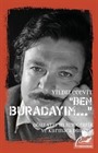 Ben Buradayım