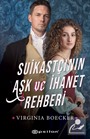 Suikastçının Aşk ve İhanet Rehberi