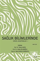 Sağlık Bilimlerinde Güncel Araştırmalar -I Mart 2023
