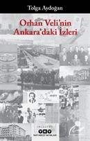 Orhan Veli'nin Ankara'daki İzleri