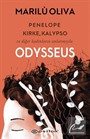 Penelope, Kirke, Kalypso ve Diğer Kadınların Anlatımıyla Odysseus