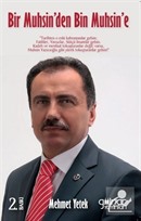 Bir Muhsin'den Bin Muhsin'e