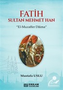 Fatih Sultan Mehmet Han