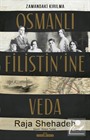 Osmanlı Filistin'ine Veda