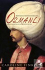 Rüyadan İmparatorluğa Osmanlı (Fleksi Cilt)