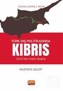 Türk Dış Politikasında Kıbrıs (Zürih'ten Kanlı Noel'e)