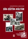 Cumhuriyetin 100.Yılında Ergani Din-Eğitim-Kültür
