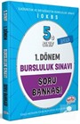 5. Sınıf 1. Dönem Bursluluk Sınavı Soru Bankası