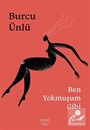 Ben Yokmuşum Gibi