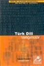 Türk Dili Varlığımızdır