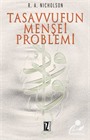 Tasavvufun Menşei Problemi