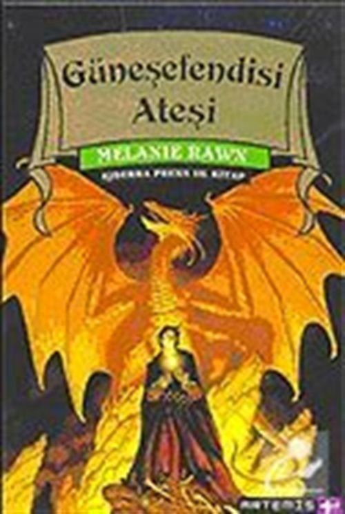 Güneşefendisi Ateşi / Ejderha Prens III.Kitap