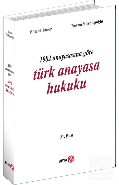 1982 Anayasasına Göre Türk Anayasa Hukuku
