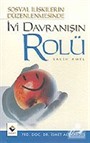 İyi Davranışın Rolü