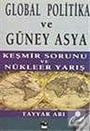 Global Politika ve Güney Asya
