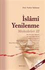 İslami Yenilenme: Makaleler 3