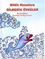 Bildik Kıssalara Bilmedik Öyküler (Ciltli)