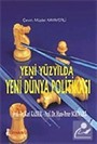Yeni Yüzyılda Yeni Dünya Politikası