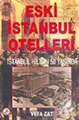 Eski İstanbul Otelleri/İstanbul Hilton 50 Yaşında
