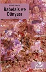 Rabelais ve Dünyası