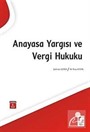 Anayasa Yargısı ve Vergi Hukuku