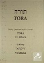Tora ve Aftara 3 Vayikra / Tevrat Tefsiri III