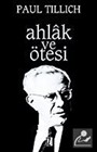 Ahlak ve Ötesi