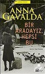 Bir Aradayız Hepsi Bu