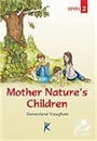 Mother Nature's Children / Series For English Learners / Level 2