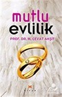Mutlu Evlilik
