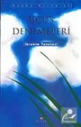 Uçuş Denemeleri