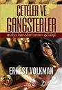 Çeteler ve Gangsterler / Mafya Hanedanlarının Çöküşü