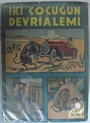 İki Çocuğun Devrialemi -10 (12-G-31 )
