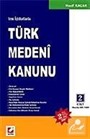 (2 Cilt) Yeni İçtihatlarla Türk Medeni Kanunu