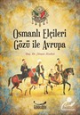 Osmanlı Elçileri Gözü İle Avrupa