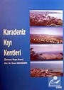 Karadeniz Kıyı Kentleri / Samsun Hopa Arası