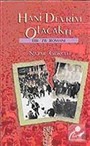 Hani Devrim Olacaktı